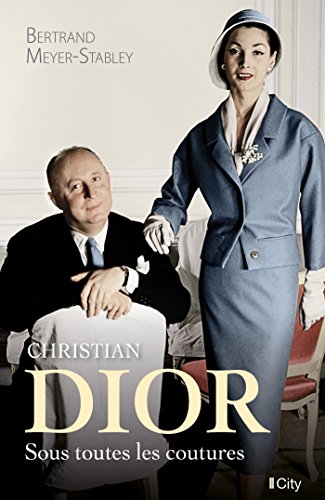 Christian dior, sous toutes les coutures