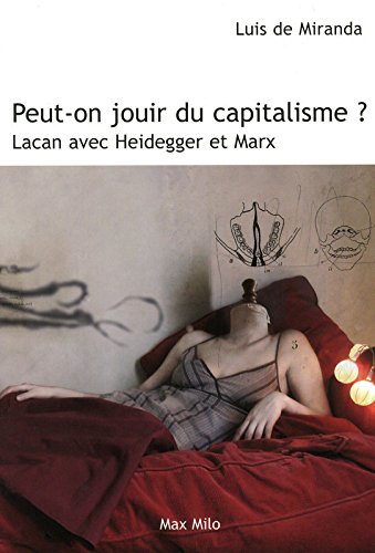 Peut-on jouir du capitalisme?