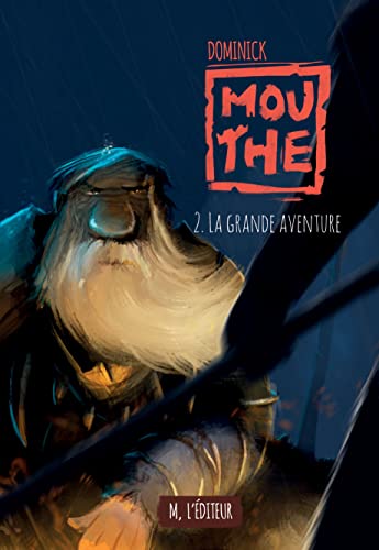 Mouthe, la grande aventure