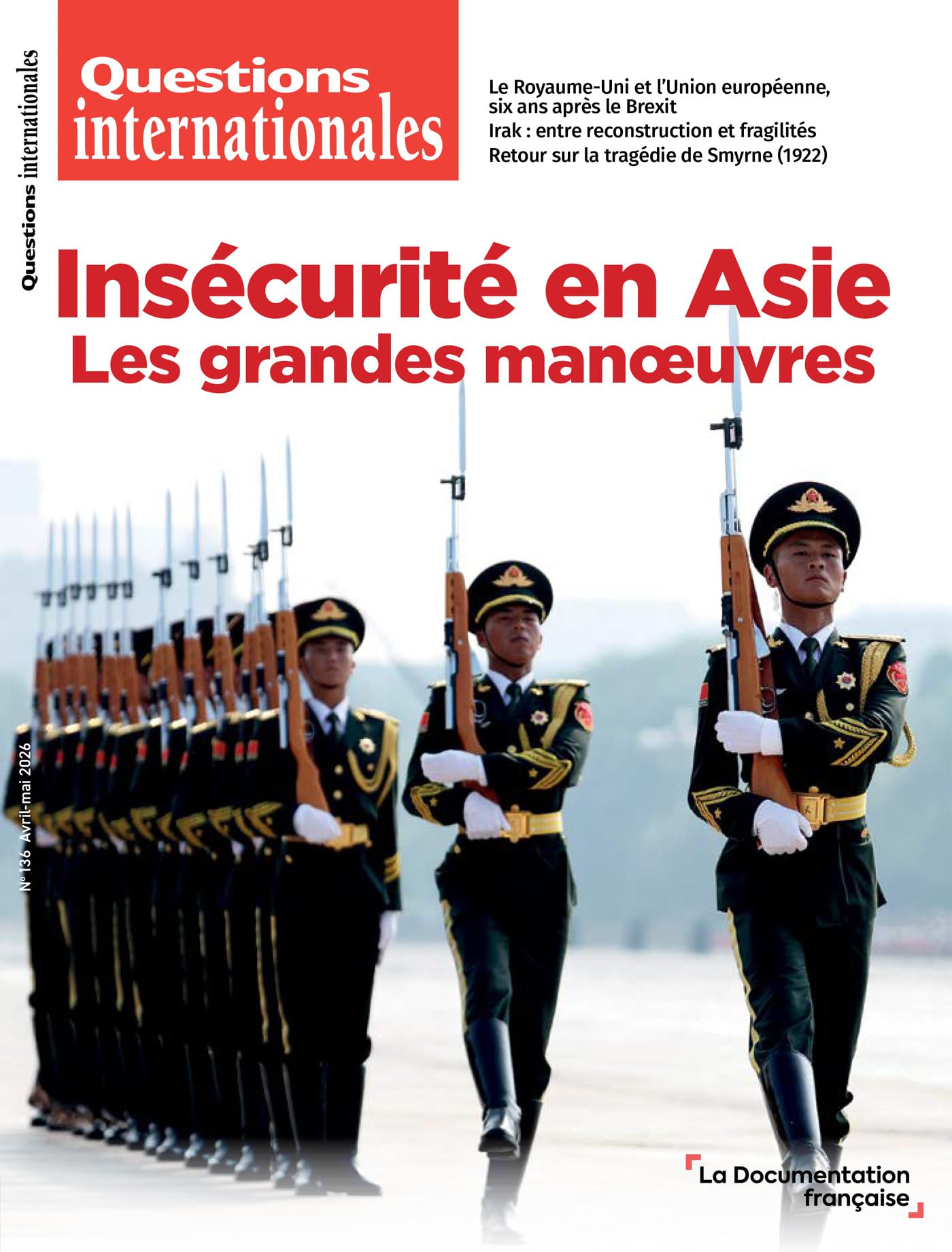 Questions internationales: Insécurité en Asie: Les grandes manoeuvres