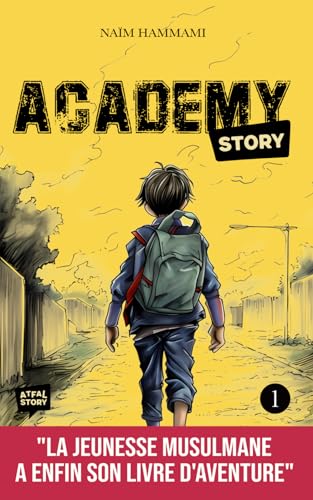 Academy Story Tome 1