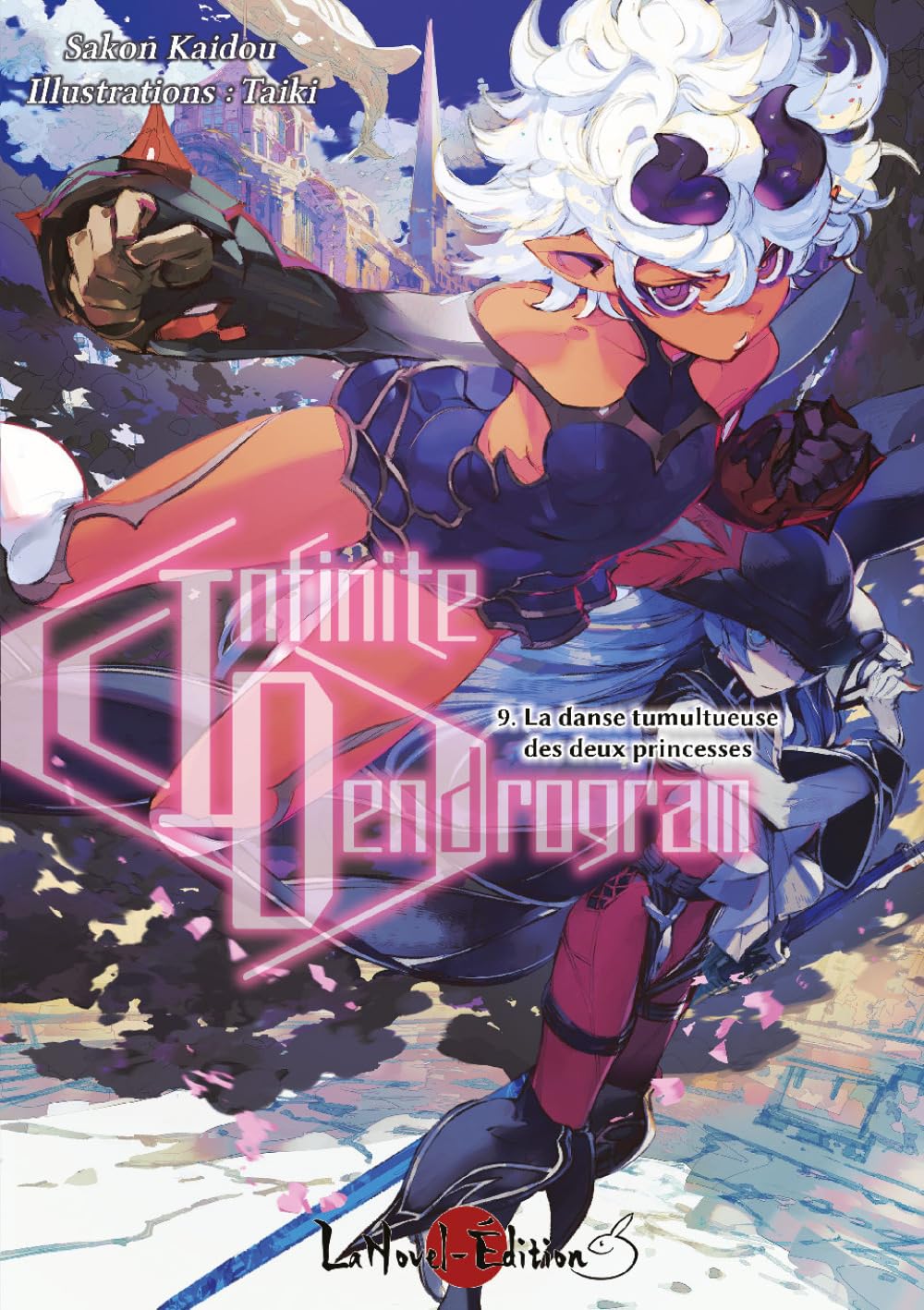 Infinite Dendrogram Tome 9: la danse tumultueuse des deux princesses