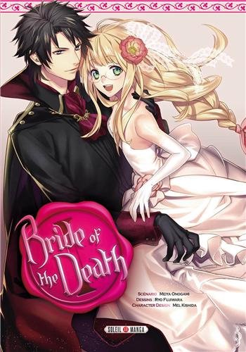 Bride of the death Tome 1