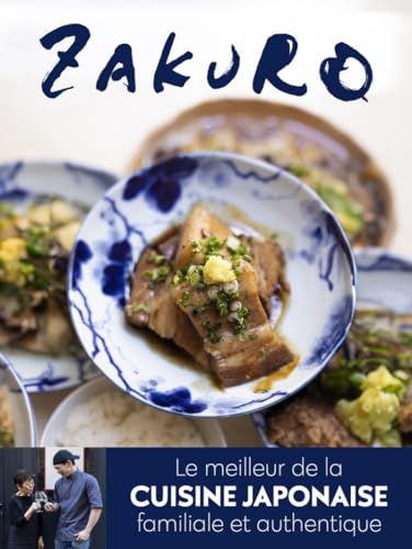 Zakuro: le meilleurs de la cuisine japonaise familiale et authentique