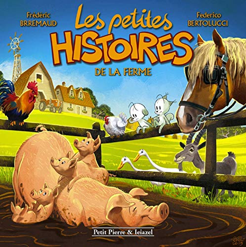 Les petites histoires t.6 - les petites histoires de la ferme