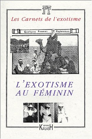 L'exotisme au feminin