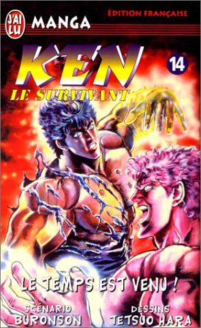 Ken le survivant Tome 14: Le temps est venu