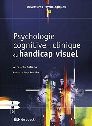 Psychologie cognitive et clinique du handicap visuel