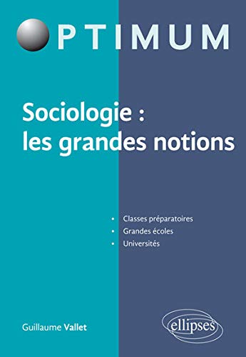 Sociologie: les grandes notions
