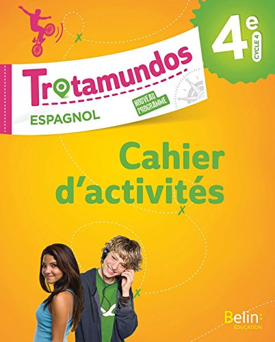 Trotamundos: espagnol - 4e - cahier d'activités (édition 2017)