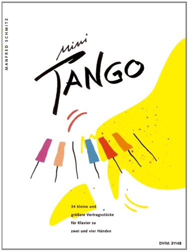 Schmitz Manfred - MINI-tango - Piano 4 Hands