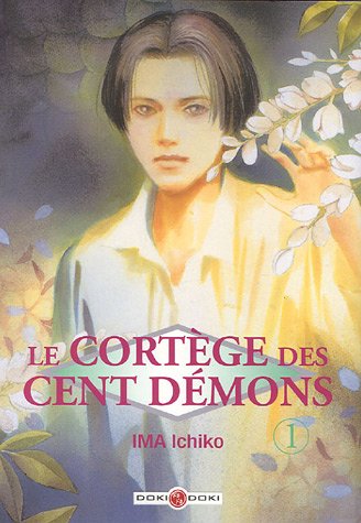 Le cortège des cent démons, Tome: - Ichiko Ima, Chesteroc, Sylvain Chollet
