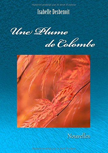 Une plume de colombe