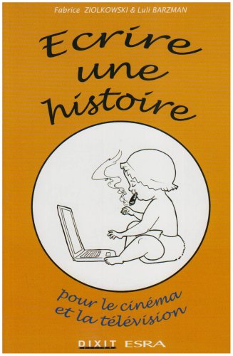 Écrire une histoire