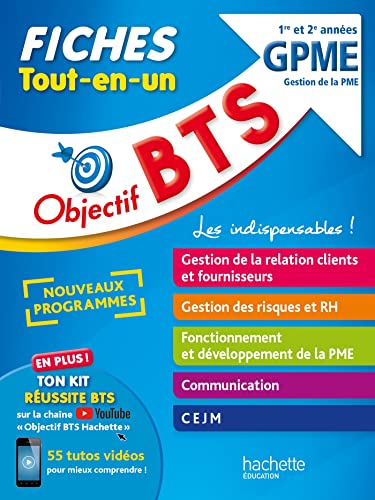 BTS GPME, gestion de la PME, 1re et 2e années: fiches tout-en-un: nouveaux programmes