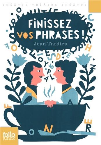 Finissez vos phrases!
