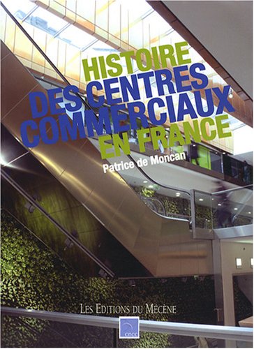 Histoire des centres commerciaux en France