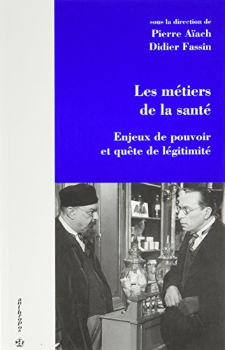METIERS DE LA SANTE (LES)