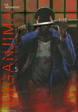 Higanjima, l'île des vampires Tome 5