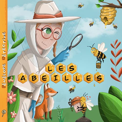 Pénélope détective - les abeilles