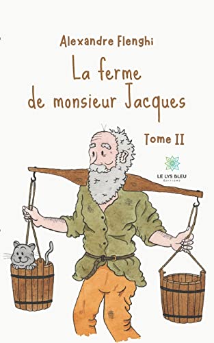 La ferme de monsieur Jacques