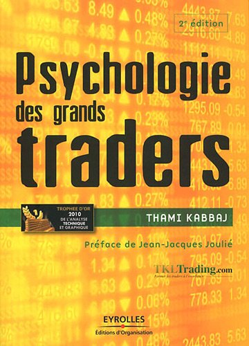 Psychologie des grands traders