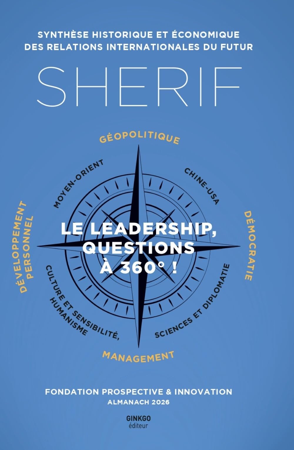 Sherif: Almanach - Le lesardship, Questions à 360° (édition 2026)