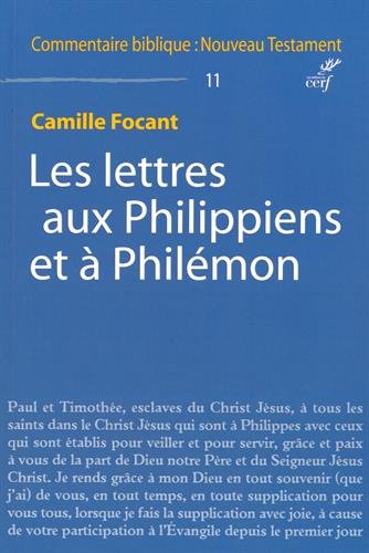 Les lettres aux Philippiens et à Philémon
