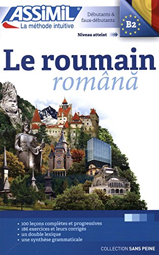 Le roumain sans peine - débutants et faux-débutants B2