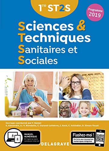 Sciences et Techniques Sanitaires et Sociales 1re ST2S (2019) - Manuel élève