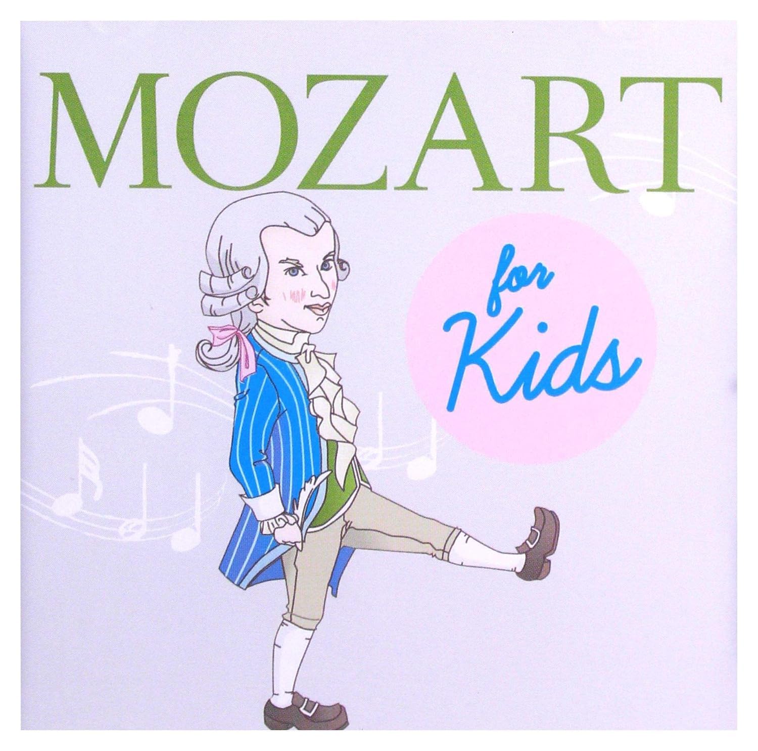 MOZART FOR KIDS