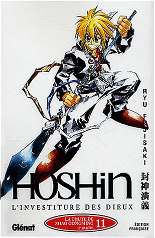 Hôshin - L'Investiture des dieux - Tome 11: La chute de Zhao Gongming 2e partie