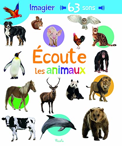 Écoute les animaux: 63 sons