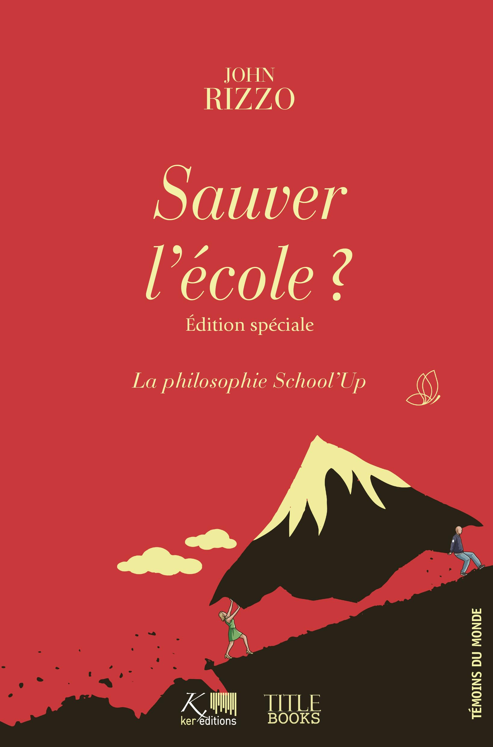 Sauver l'école? La philosophie School'Up