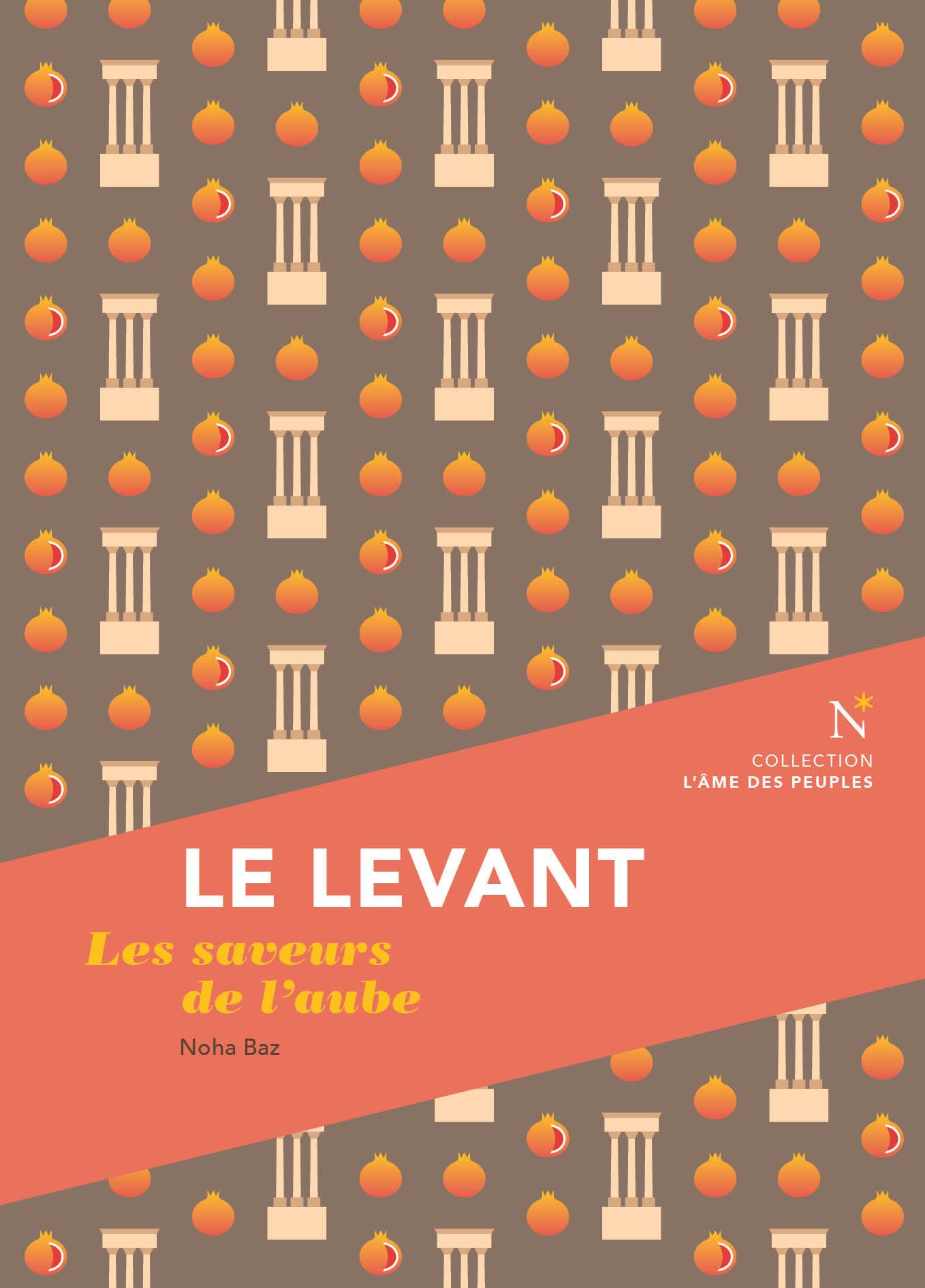 Le Levant: Les saveurs de l'aube