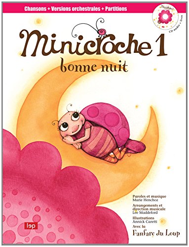 MINICROCHE Tome 1: bonne nuit