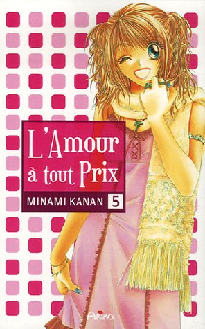 L'amour à tout prix Tome 5