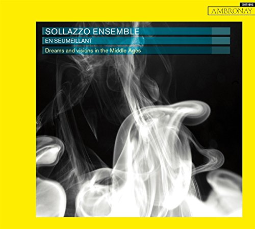en Seumeillant - Sollazzo Ensemble