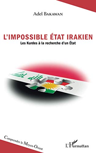 L'impossible état irakien - les kurdes à la recherche d'un état