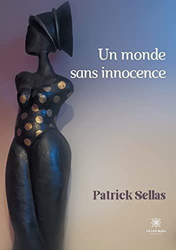 Un monde sans innocence
