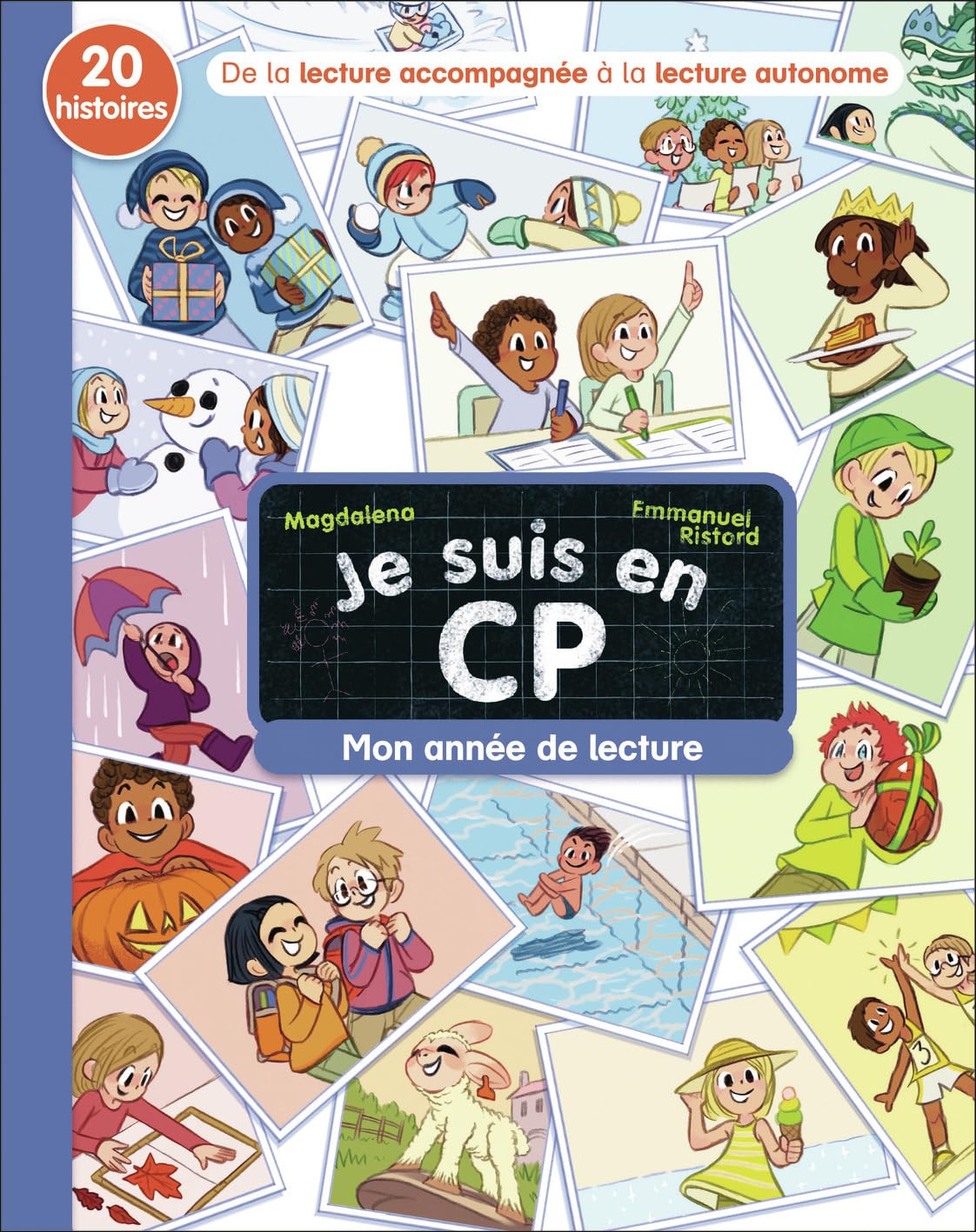 Je suis en CP - Mon année de lecture - 20 histoires, de la lecture accompagnée à la lecture autonome