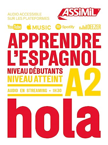 Apprendre l'espagnol - niveau débutants - A2