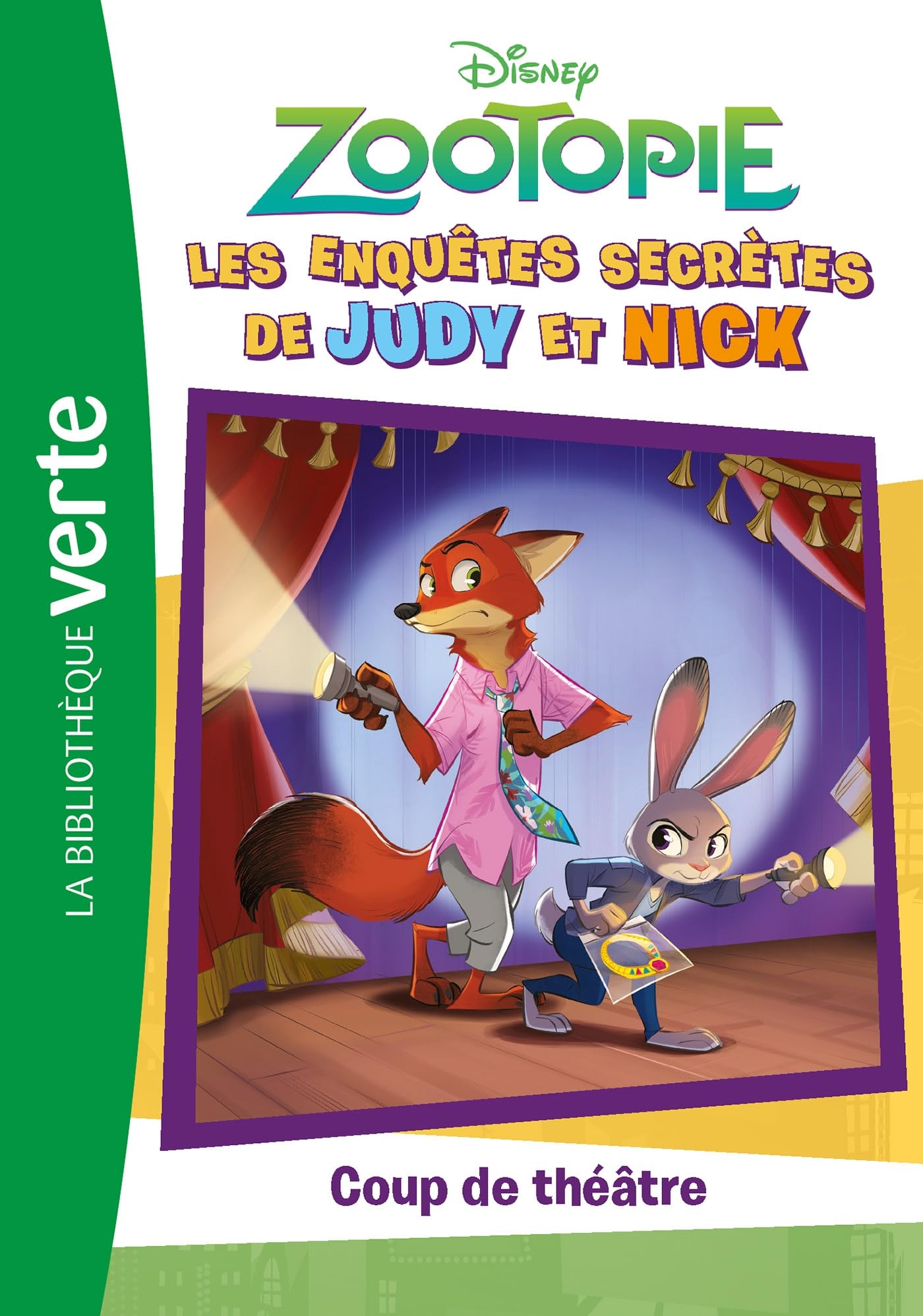 Zootopie: Les enquêtes secrètes de Judy et Nick, Tome 01 - Coup de théâtre