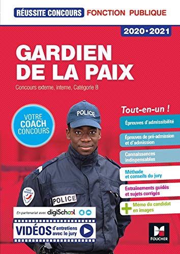 Réussite Concours Gardien de la paix Cat. B - 2020 -2021 - Préparation complète - Edouard Malis, François Parrot, Céline Monsauret, Valérie Beal, Brigitte Le Page, Florence Abdoul-Dorion