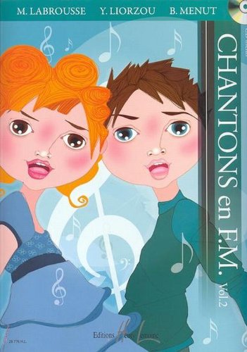 LABROUSSE M. / LIORZOU Y. / MENUT B. - CHANTONS EN F.M. VOL.2 + CD