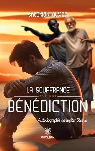 La souffrance est une bénédiction