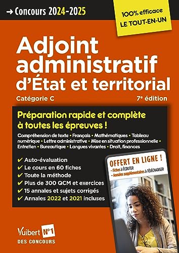 Concours adjoint administratif d'Etat et territorial: préparation rapide et complète à toutes les épreuves! (7e édition)