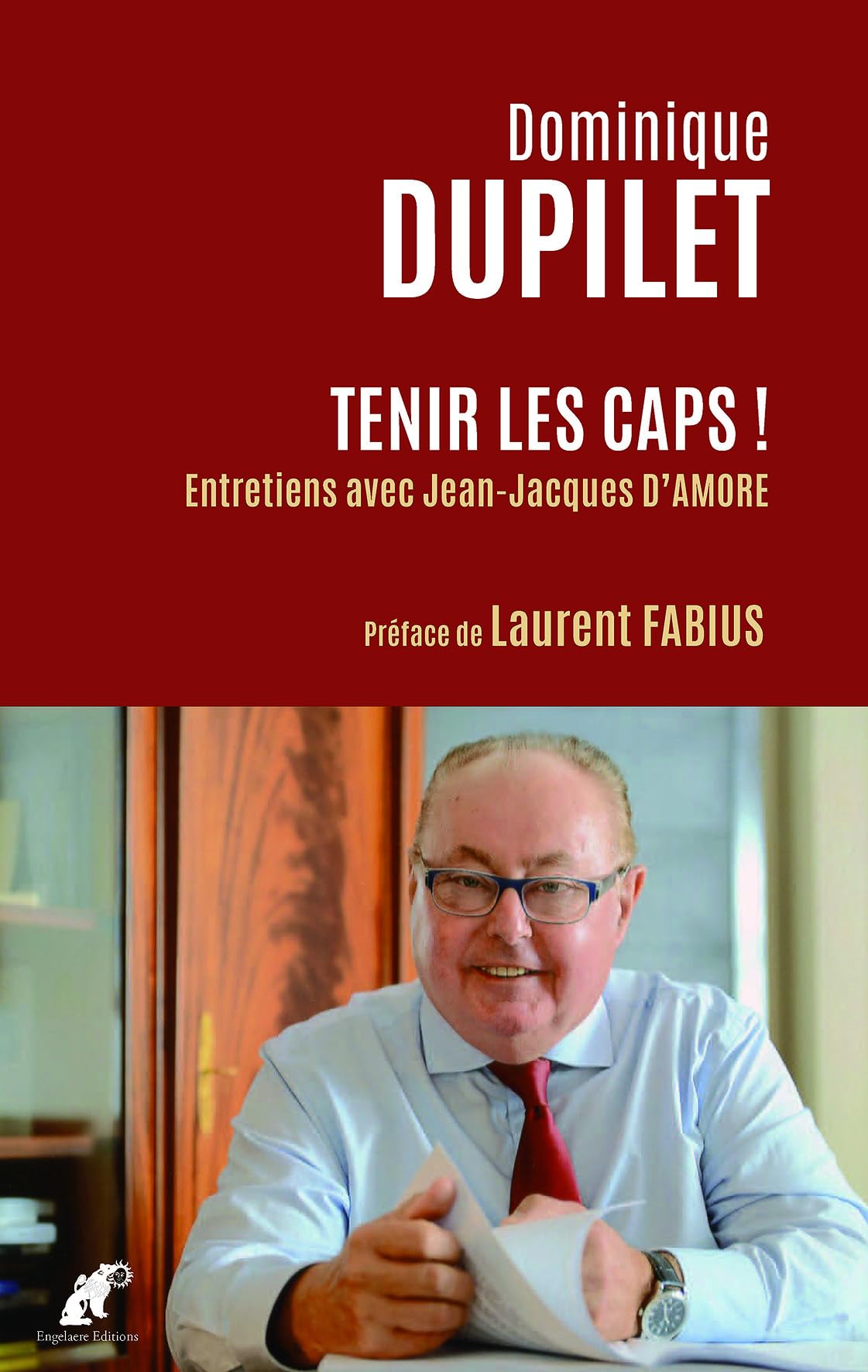 Tenir les Caps! Entretiens avec Jean-Jacques d'Amore