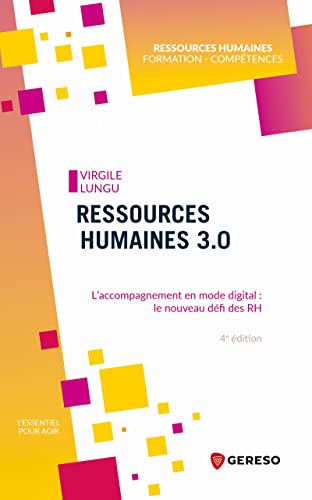 Ressources humaines 3.0: l'accompagnement en mode digital: le nouveau défi des RH