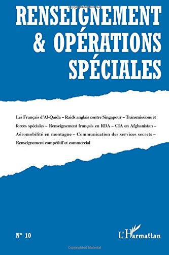 RENSEIGNEMENT ET OPÉRATIONS SPÉCIALES N°10